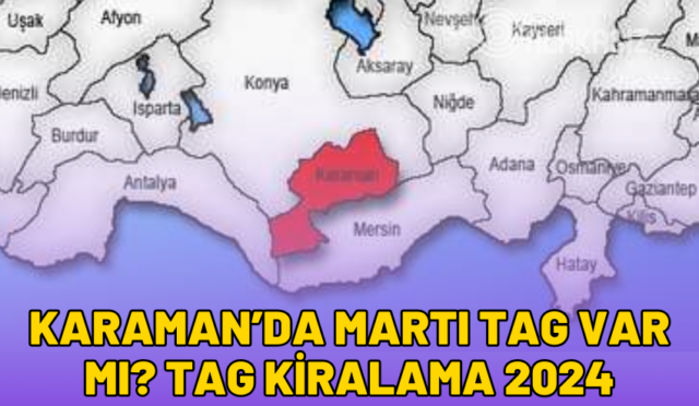 karamanda-marti-tag-var-mi-2024