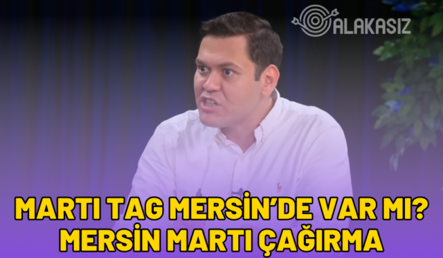 mersinde-marti-tag-var-mi