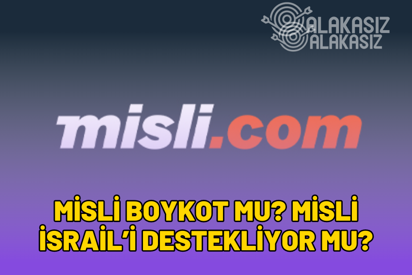 Misli Boykot mu? Misli İsrail Sitesi mi?