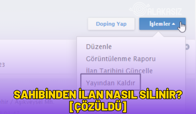 sahibinden ilan nasıl silinir