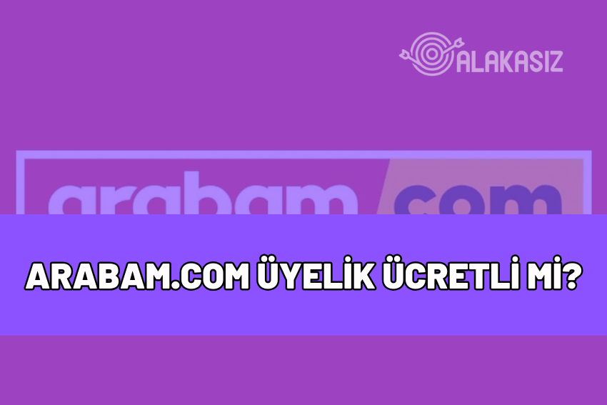 arabam.com üyelik ücretli mi