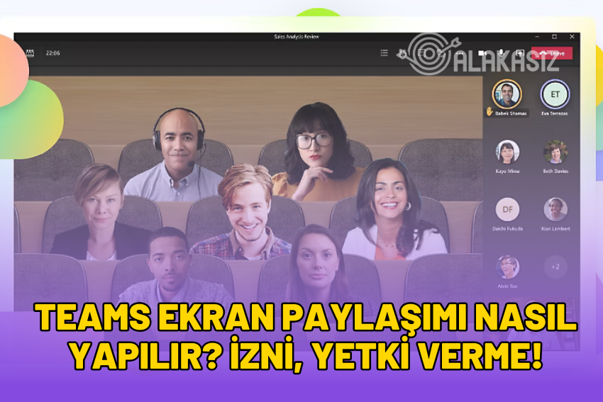 Teams Ekran Paylaşımı Nasıl Yapılır? İzni, Yetki Verme! 2024