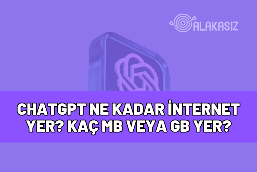 chatgpt ne kadar internet yer