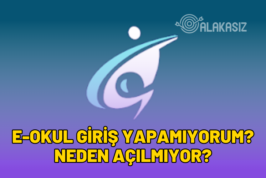 E-Okul Giriş Yapamıyorum 2024! Neden Açılmıyor?