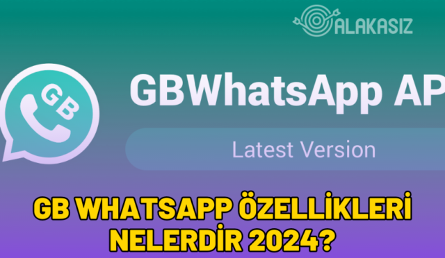 gb-whatsapp-ozellikleri-2024