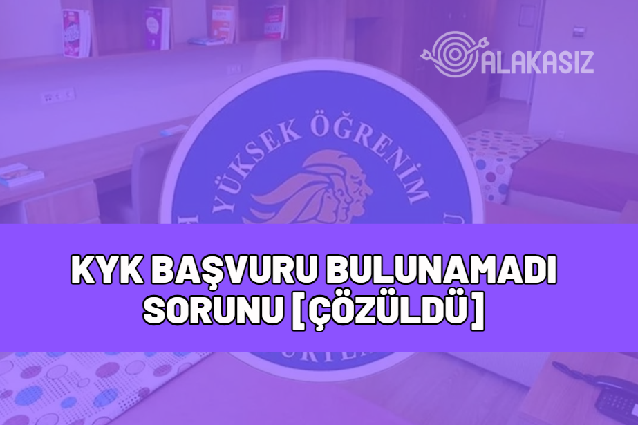 kyk başvuru bulunamadı