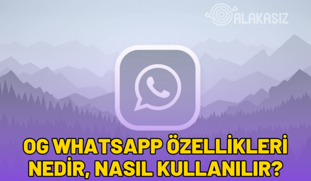 og-whatsapp-ozellikleri