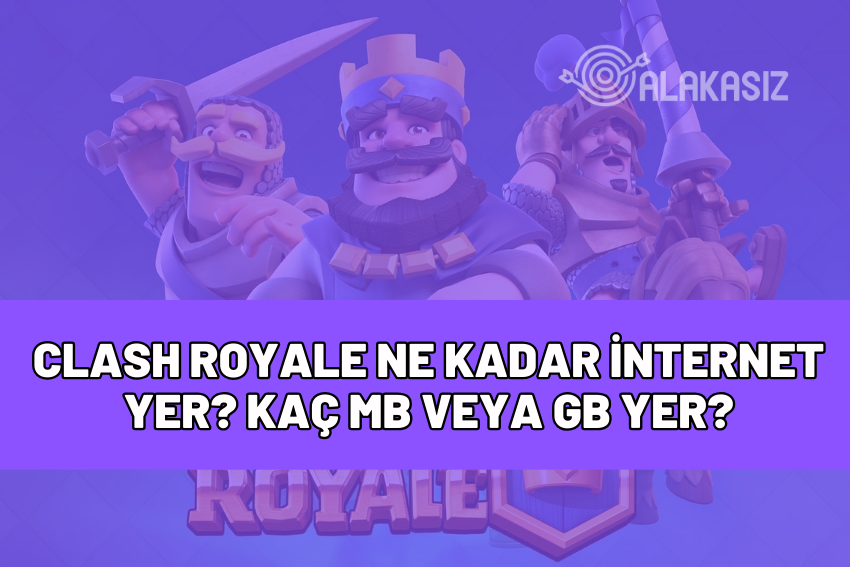 clash royale ne kadar internet yer