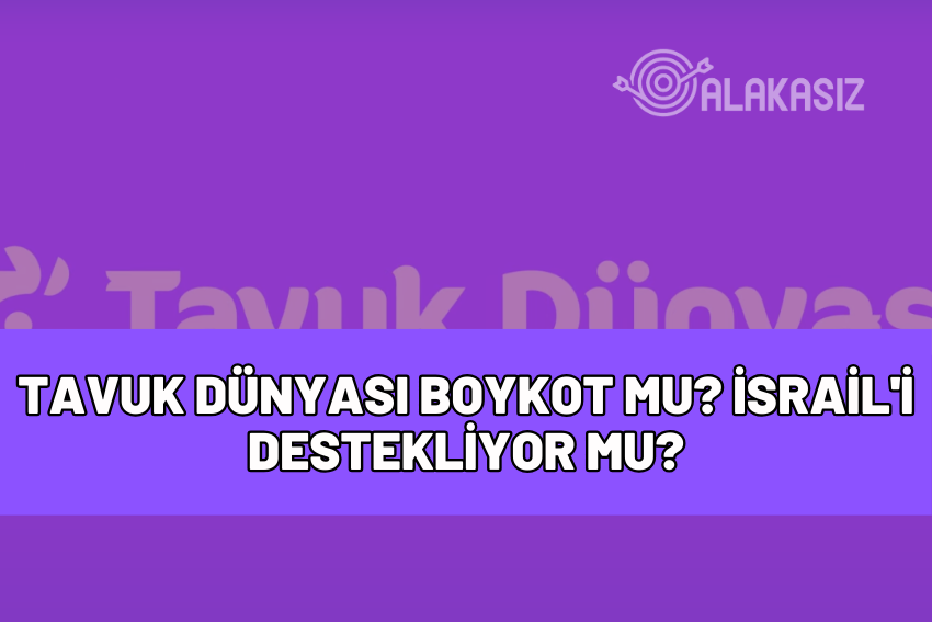 tavuk dünyası boykot mu