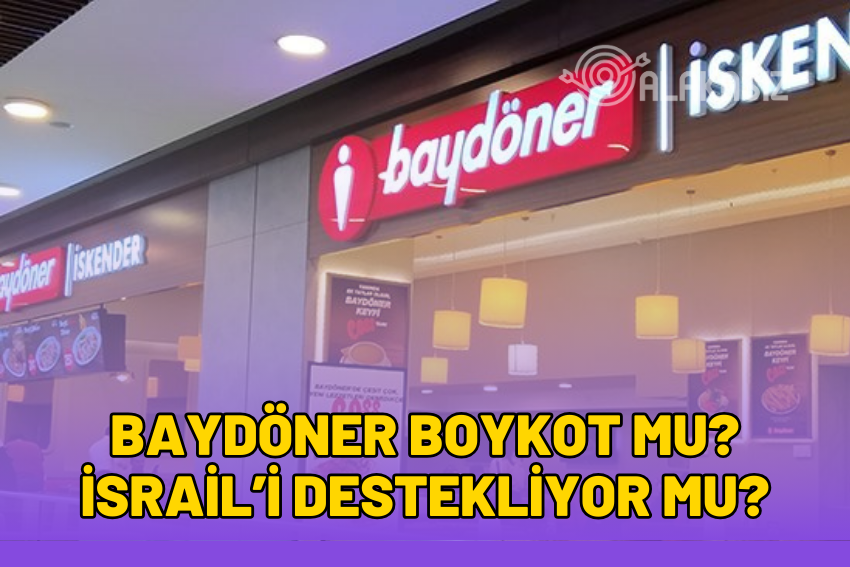 Baydöner Boykot mu? İsrail’i Destekliyor mu?