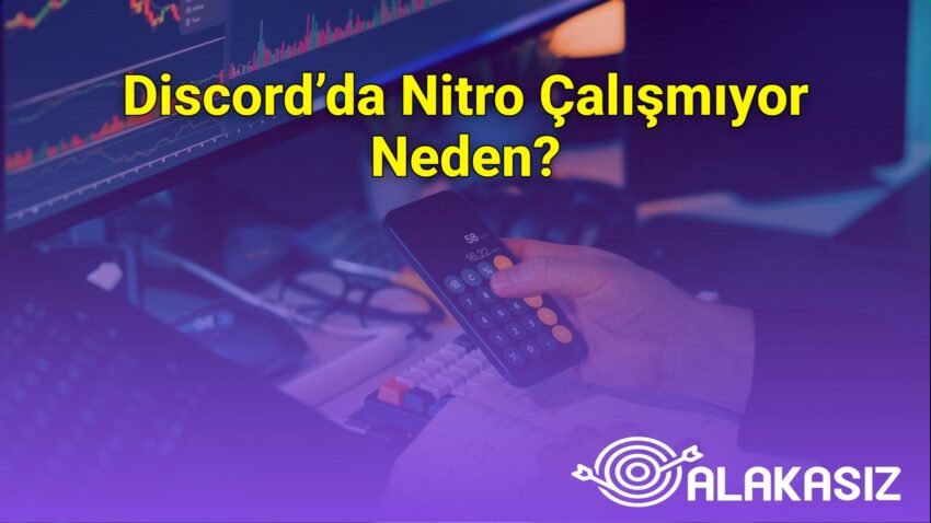 Discord’da Nitro Çalışmıyor Neden?