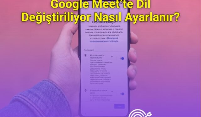 Google Meet’te Dil Değiştiriliyor Nasıl Ayarlanır?
