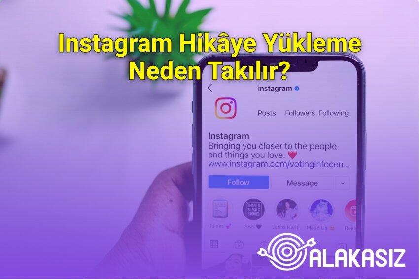 Instagram Hikâye Yükleme Neden Takılır?