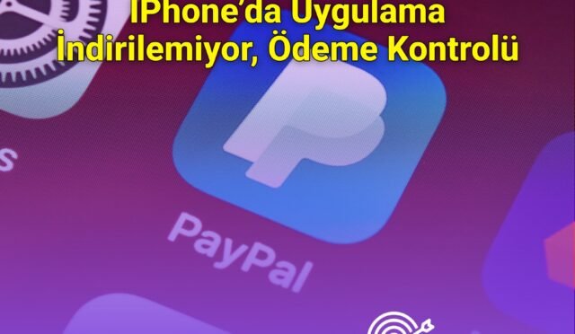 IPhone’da Uygulama İndirilemiyor, Ödeme Kontrolü