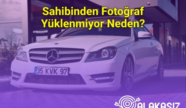 Sahibinden Fotoğraf Yüklenmiyor Neden?