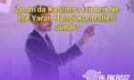 Zoom’da Katılımcı İzinleri Ne İşe Yarar, Hangi Kontrolleri Sunar?
