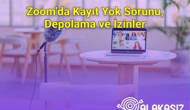 Zoom’da Kayıt Yok Sorunu, Depolama ve İzinler