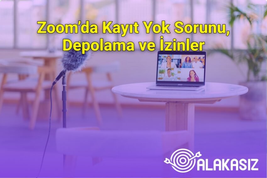 Zoom’da Kayıt Yok Sorunu, Depolama ve İzinler