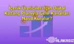 İçerik Üreticileri İçin Dijital Kazanç Planıyla Gelir Kanalları Nasıl Kurulur?