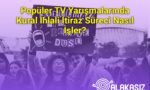 Popüler TV Yarışmalarında Kural İhlali İtiraz Süreci Nasıl İşler?