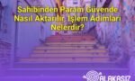 Sahibinden Param Güvende Nasıl Aktarılır, İşlem Adımları Nelerdir?